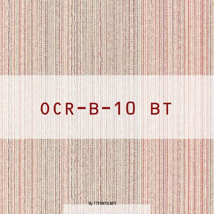 OCR-B-10 BT example